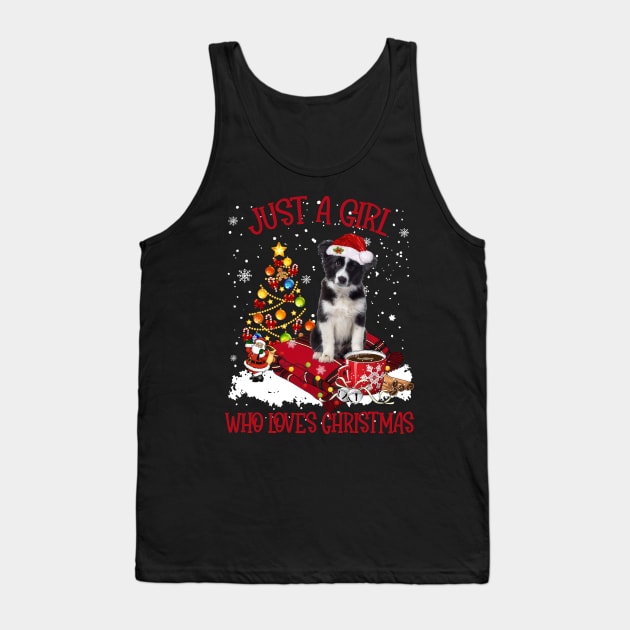 Border Collie Just A Girl Who Loves Christmas Tank Top by Los Draws